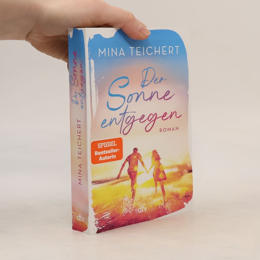 Mina Teichert Der Sonne entgegen