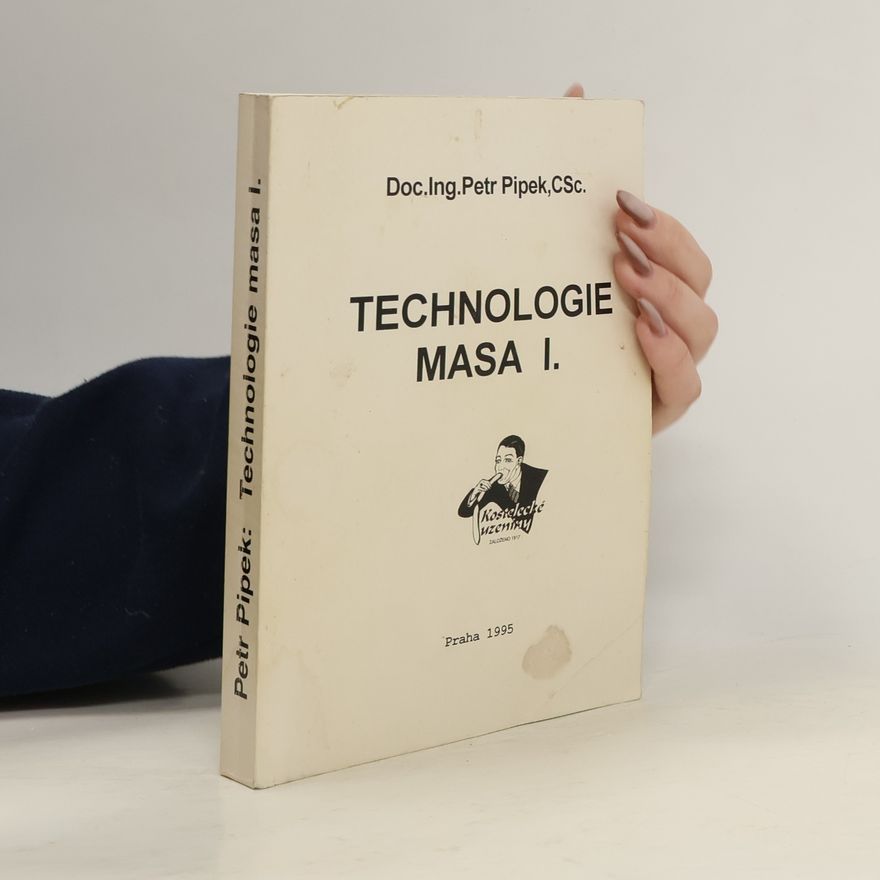 Kolektiv autorů Technologie masa