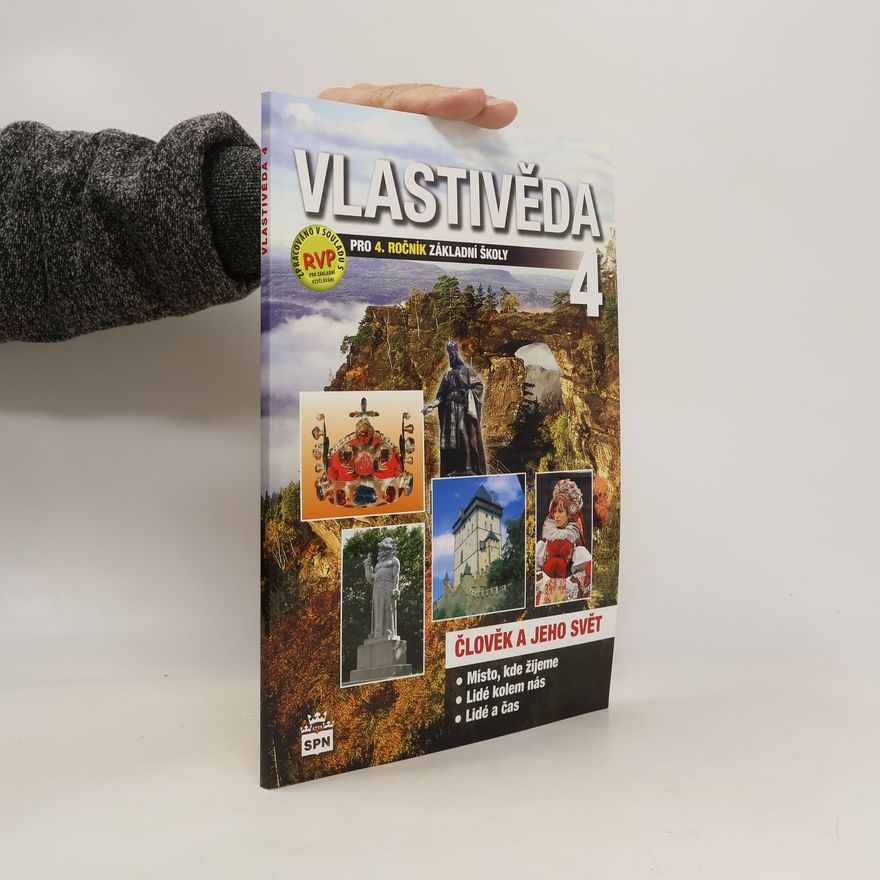 Daniel Borecký Vlastivěda 4 pro 4. ročník základní školy : člověk a jeho svět