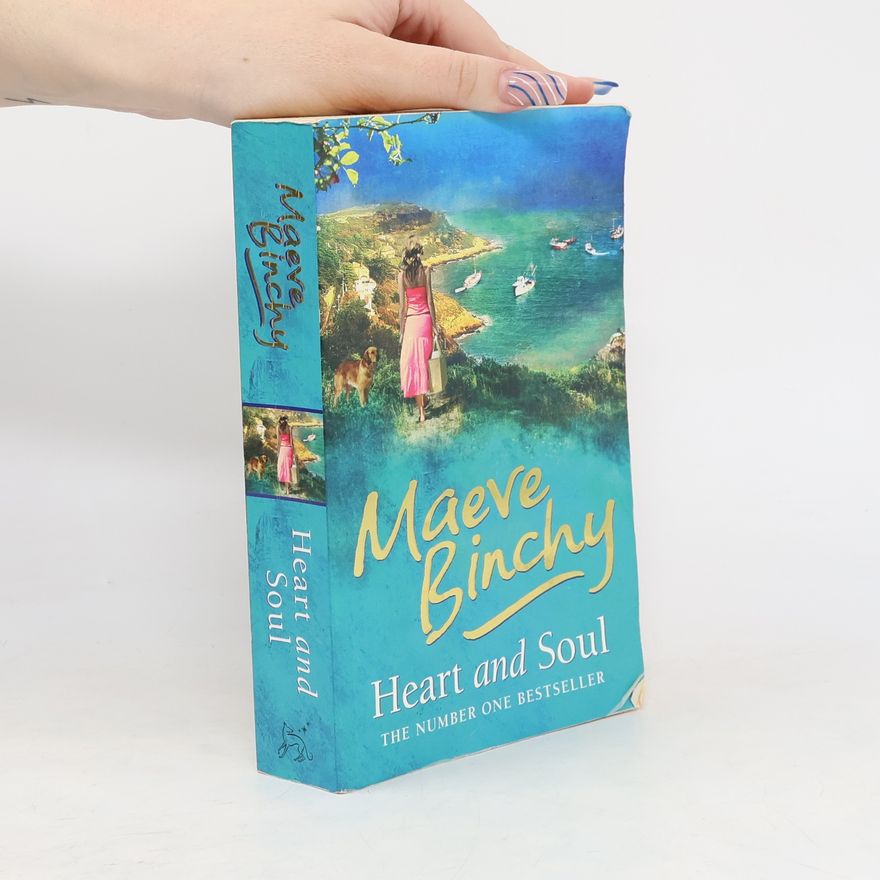 Maeve Binchy Heart and Soul