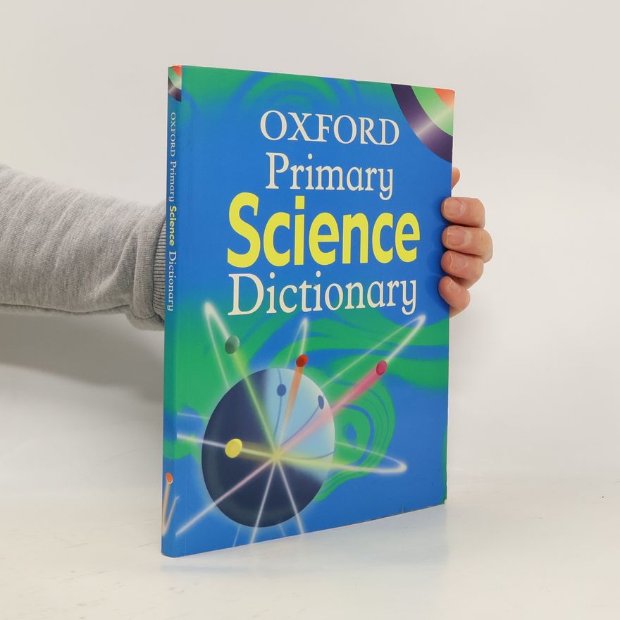Graham Peacock Oxford Primary Science Dictionary