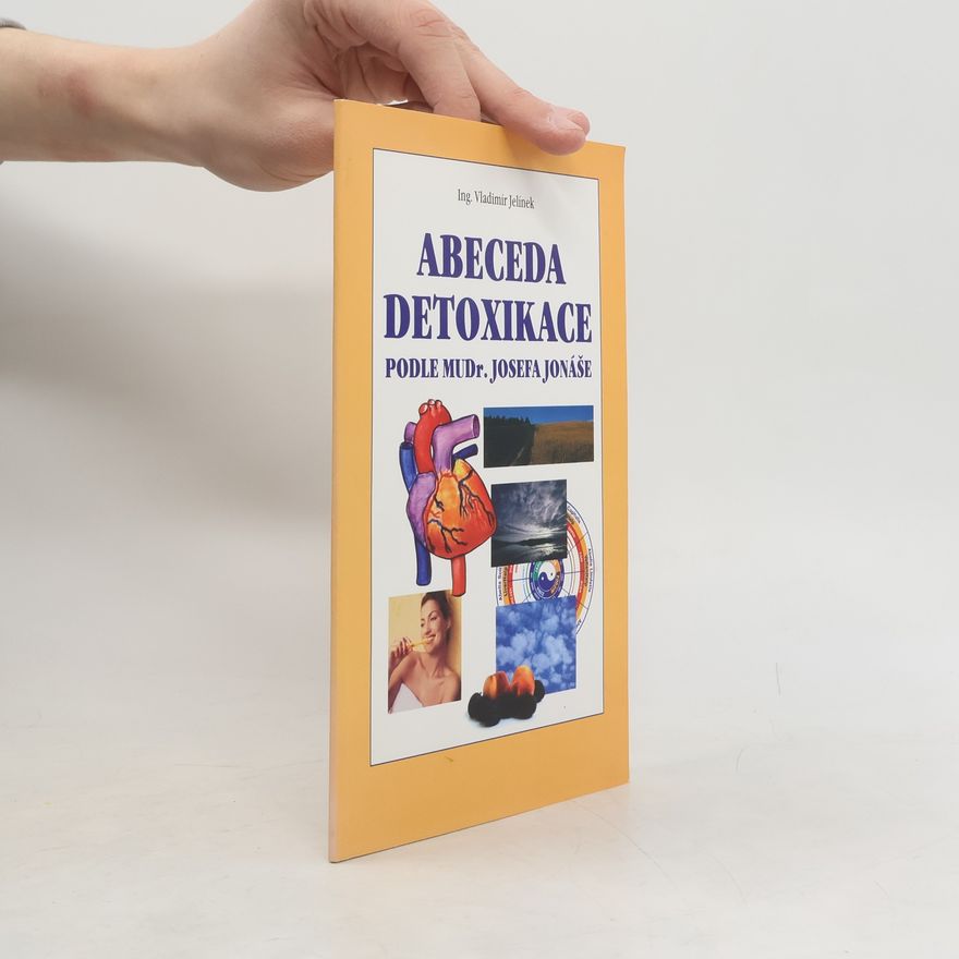 Josef Jonáš Abeceda Detoxikace
