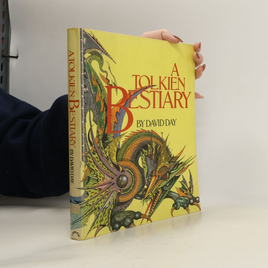 David Day A Tolkien Bestiary