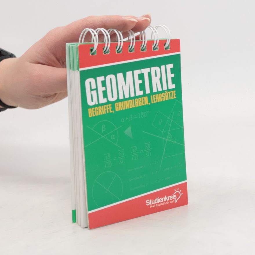 Autorenkollektiv Geometrie Begroffe, Grundlagen, Lehrsätze