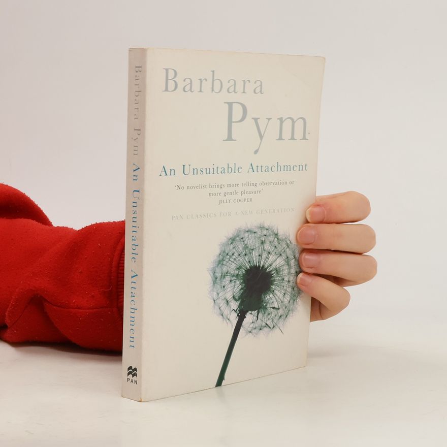 Barbara Pym An Unsuitable Attachment