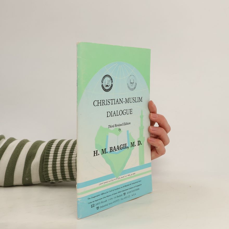 Dr. H. M. Baagil Christian-Muslim dialogue