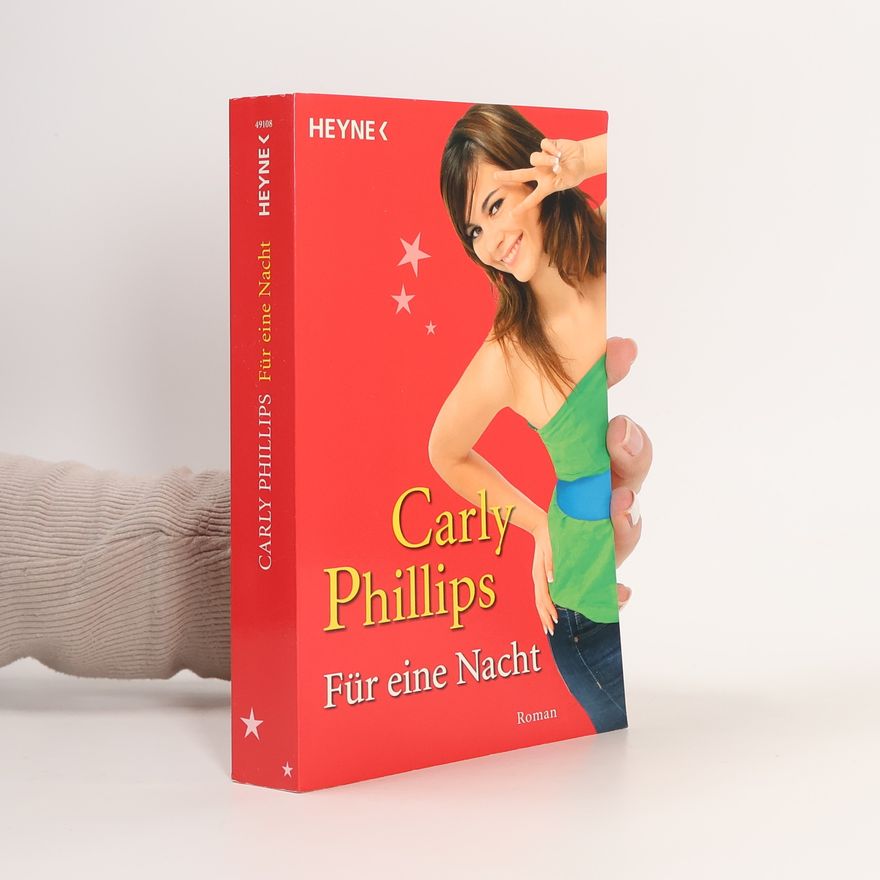 Carly Phillips Für eine Nacht