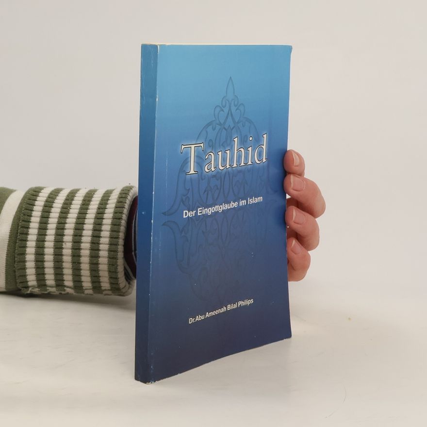 Abu Ameenah B. Philips Tauhid