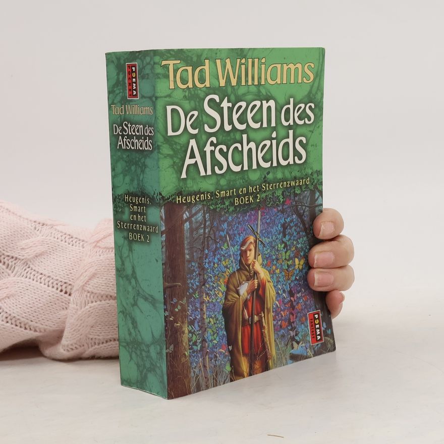 Tad Williams Heugenis, Smart en het Sterrenzwaard - 2: De Steen des Afscheids