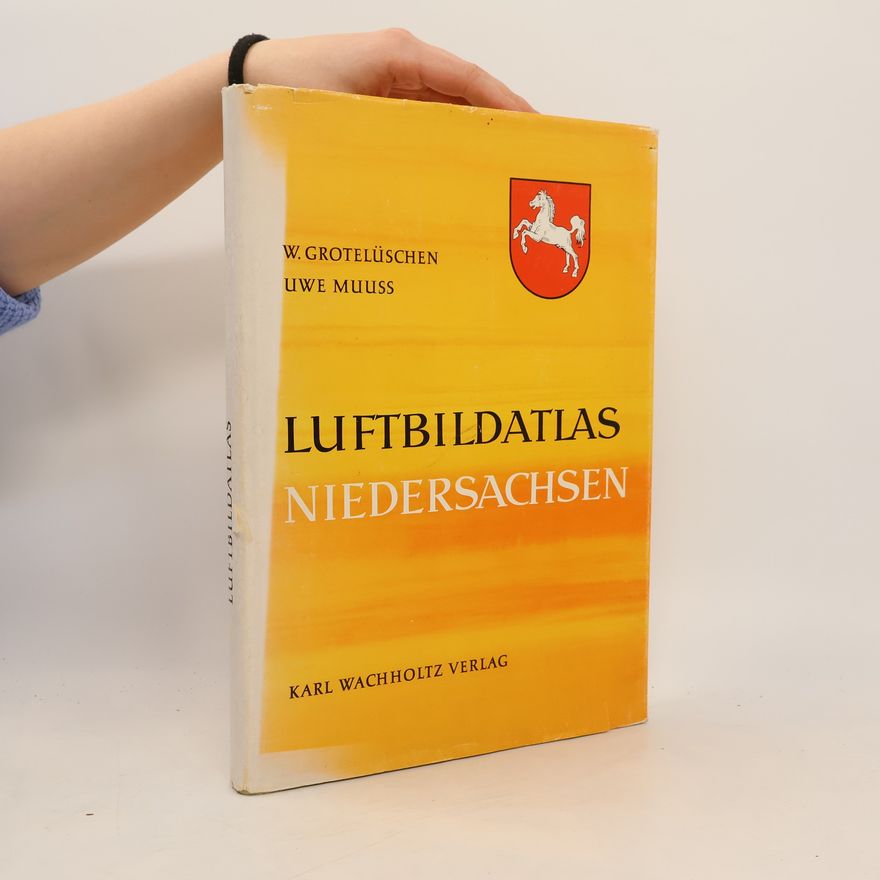 Uwe Muuss Luftbildatlas Niedersachsen