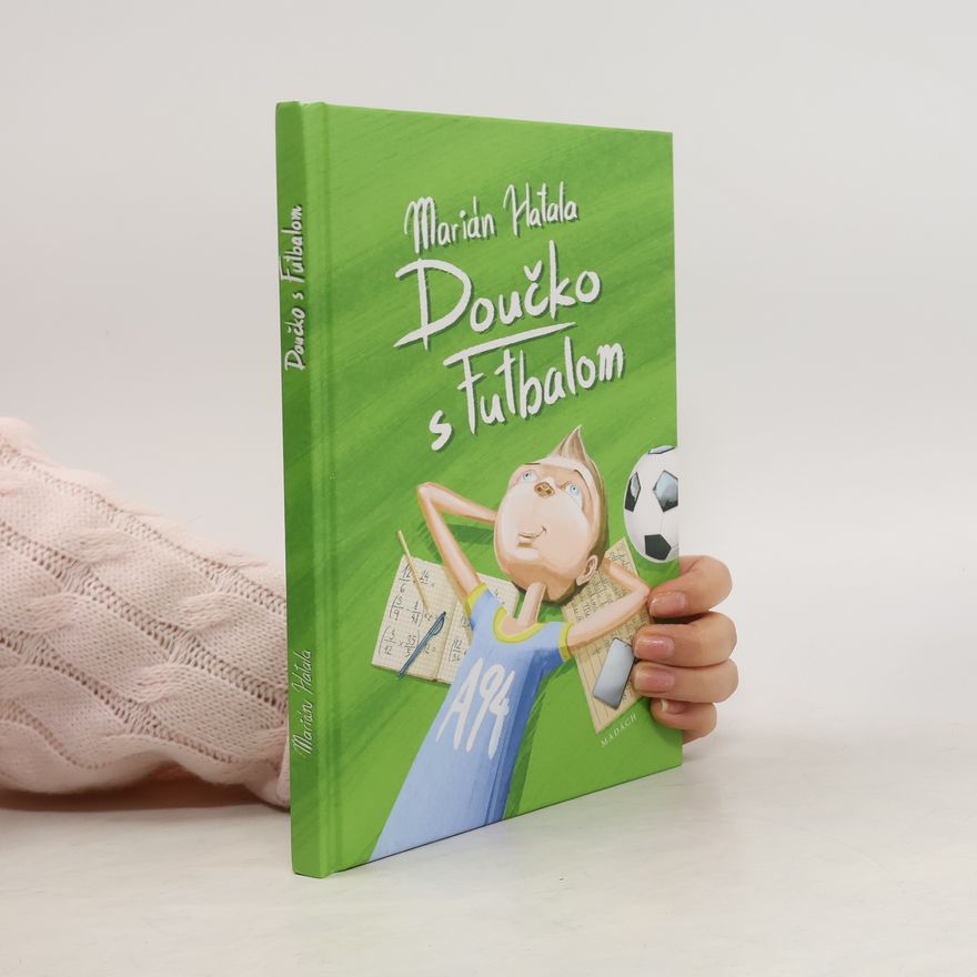 Marián Hatala Doučko s futbalom