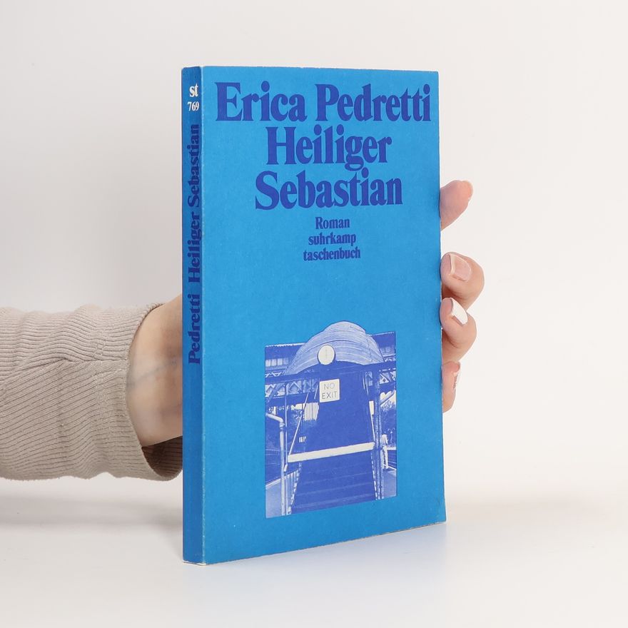 Erica Pedretti Heiliger Sebastian