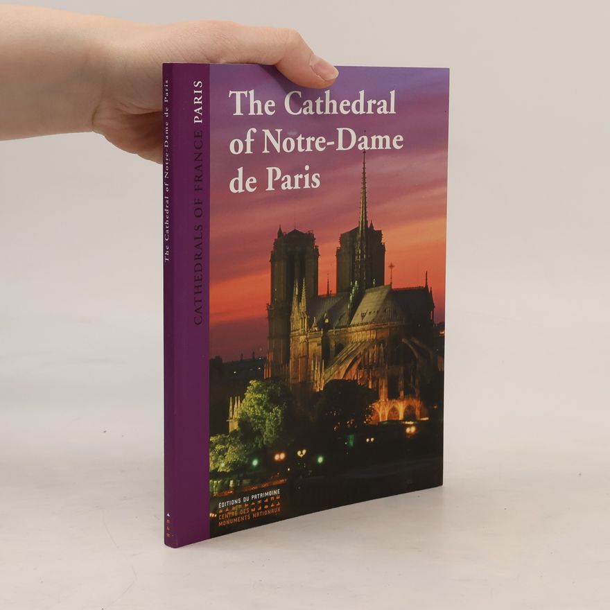 Auteurscollectief The Cathedral of Notre-Dame de Paris