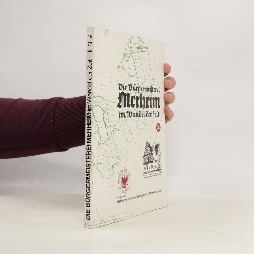 Collectif d'auteurs Die Bürgermeistetei Merheim im Wandel der Zeit 3