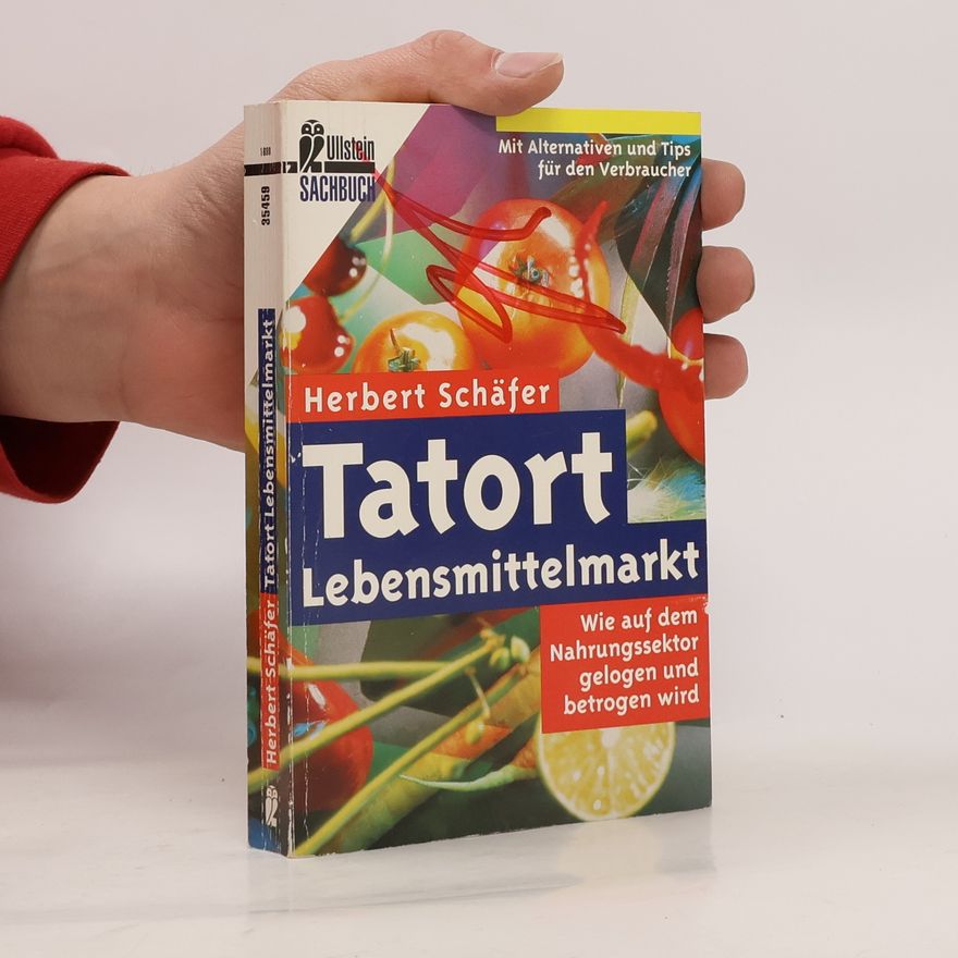 Herbert Schäfer Tatort Lebensmittelmarkt
