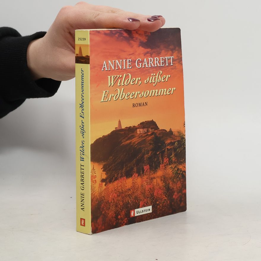 Annie Garrett Wilder, süßer Erdbeersommer