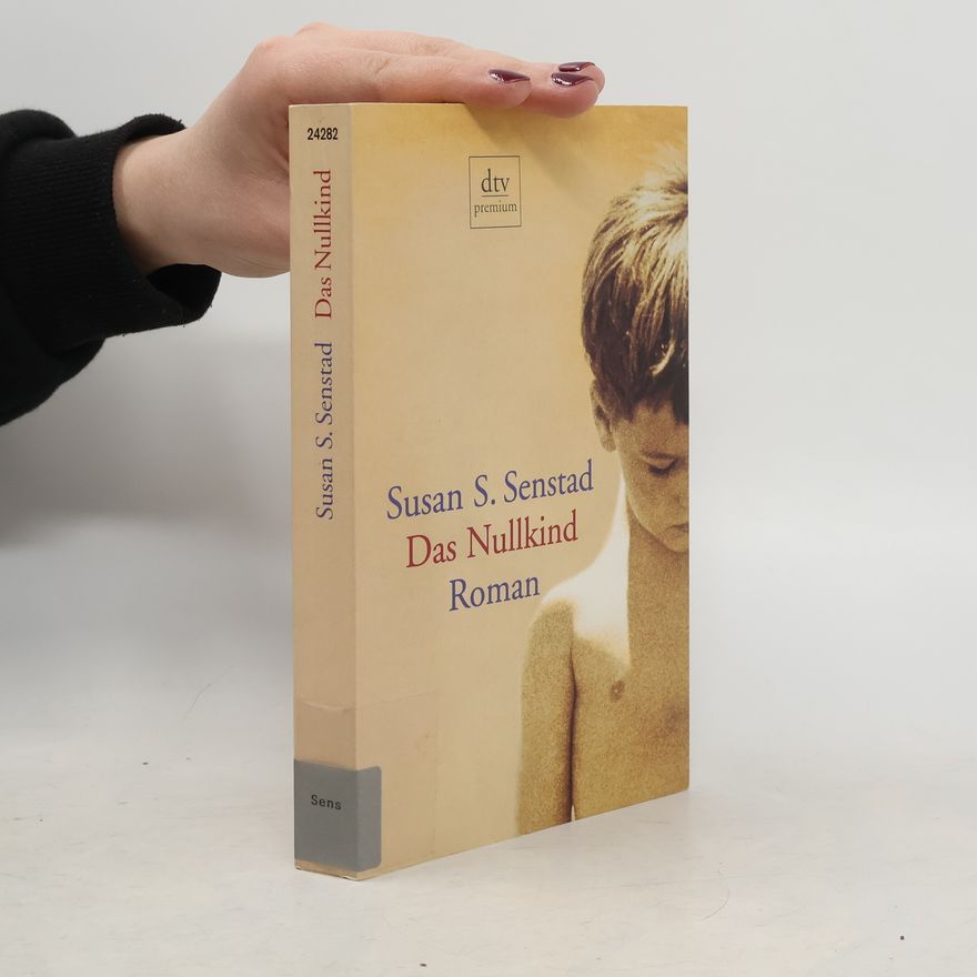 Susan Schwartz Senstad Das Nullkind