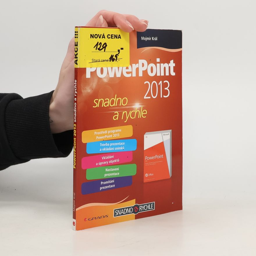 Mojmír Král PowerPoint 2013