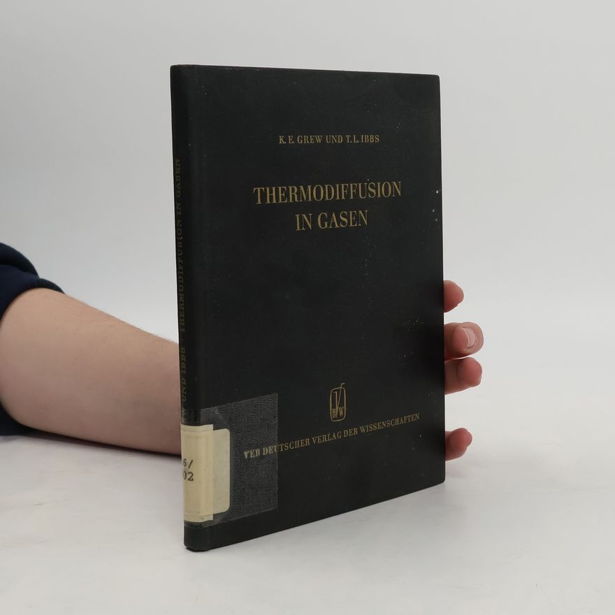 Thomas L Ibbs Thermodiffusion in Gasen