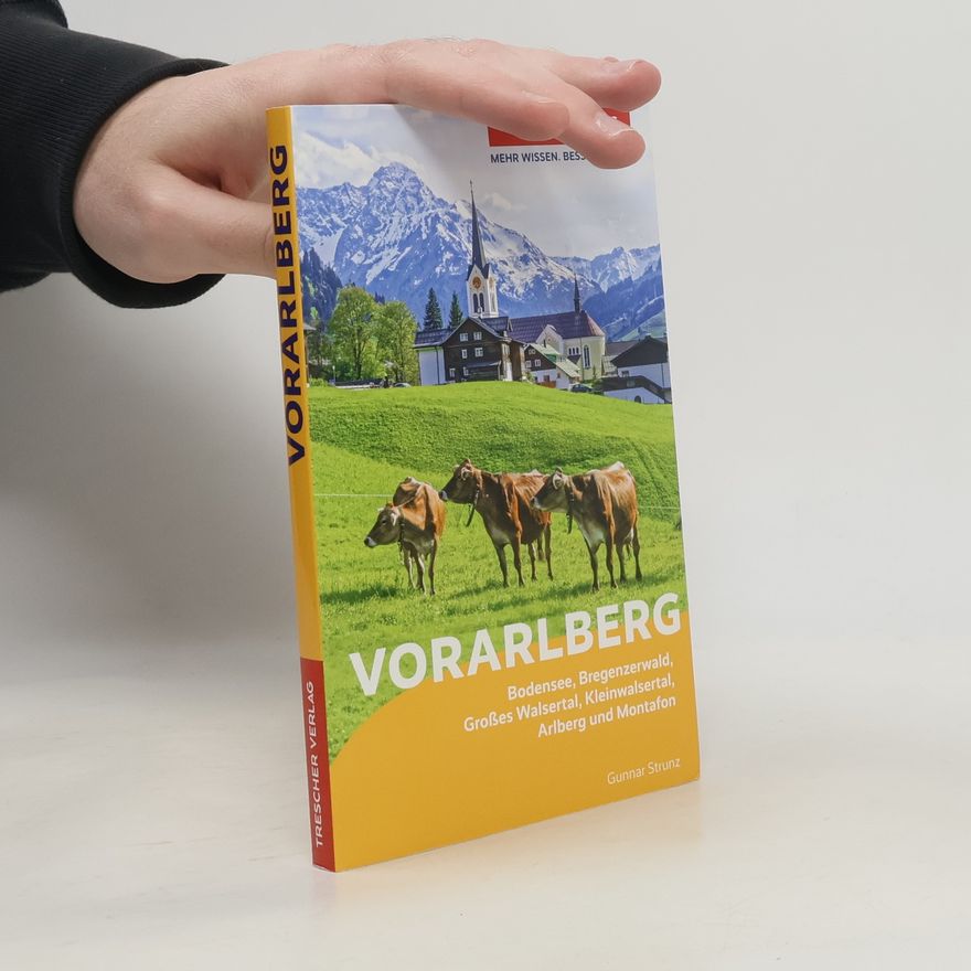 Gunnar Strunz TRESCHER Reiseführer Vorarlberg