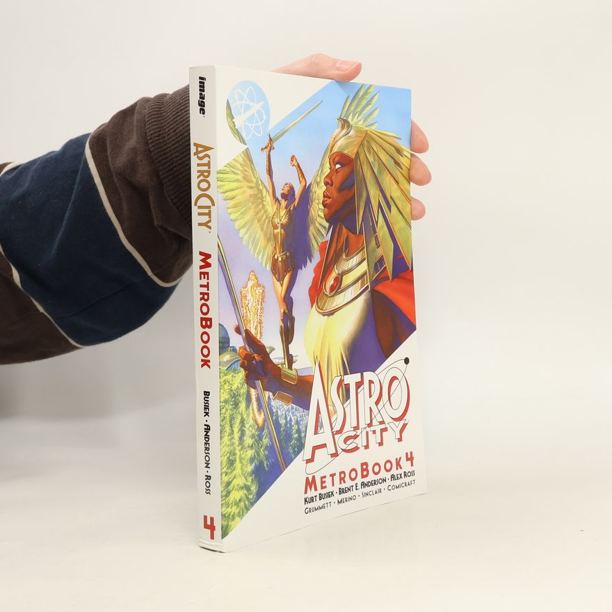 Kurt Busiek Astro City Metrobook, Volume 4