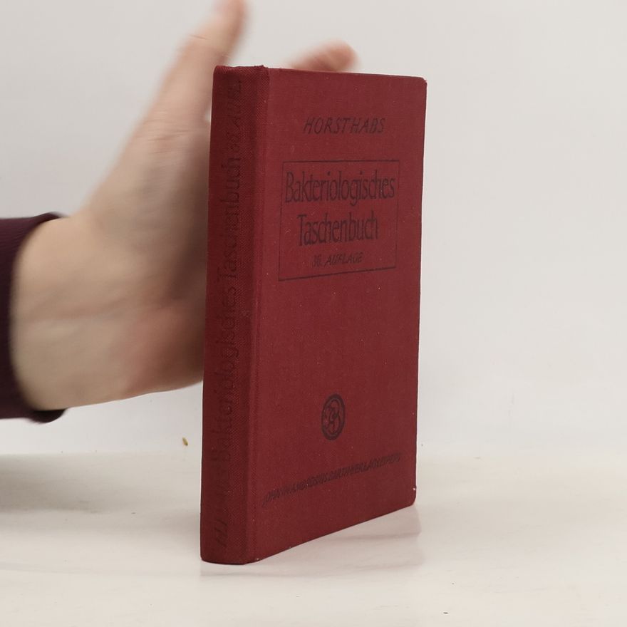 Horst Habs Bakteriologisches Taschenbuch