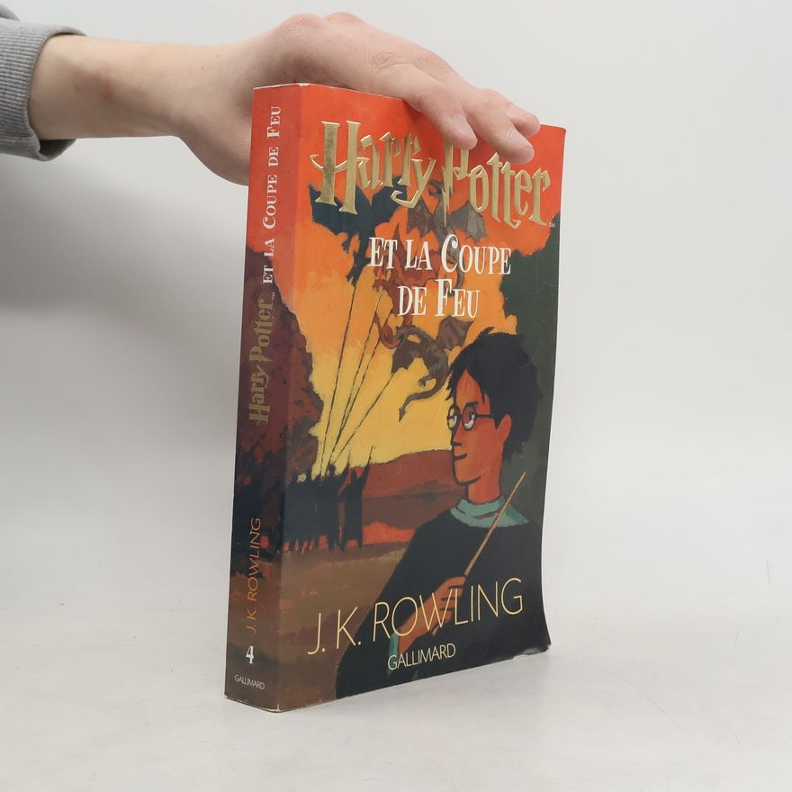 J. K. Rowling Harry Potter et la coupe de feu