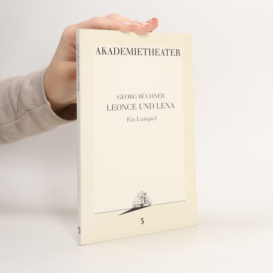 Georg Büchner Leonce und Lena