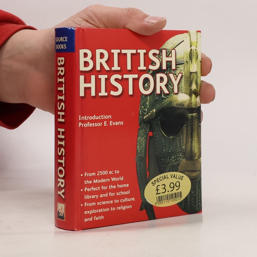 Professor E. Evans Source Books: British History
