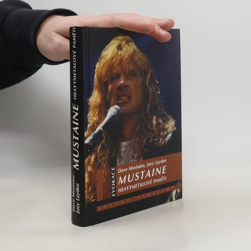 Dave Mustaine Mustaine – heavymetalové paměti