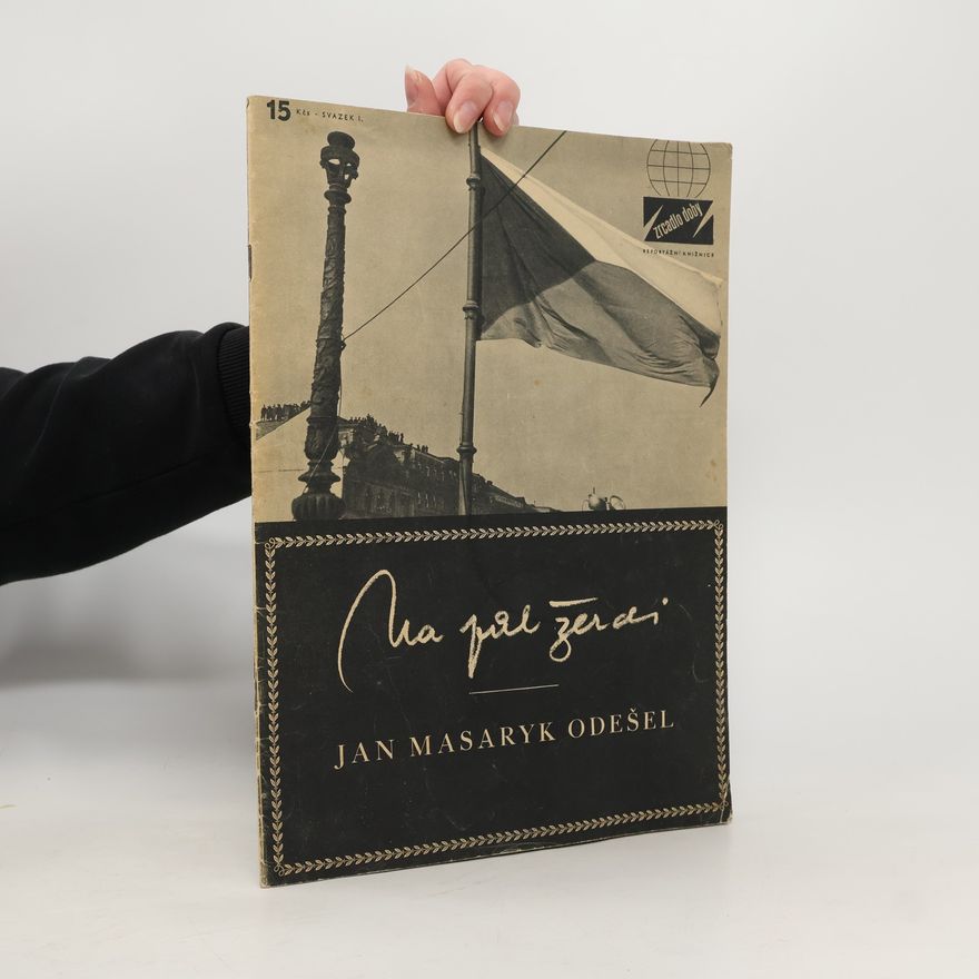 Autorenkollektiv Na půl žerdi. Jan Masaryk odešel