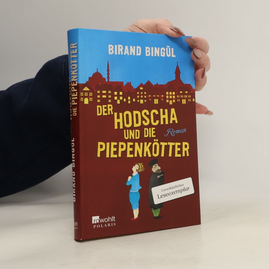 Birand Bingül Der Hodscha und die Piepenkötter
