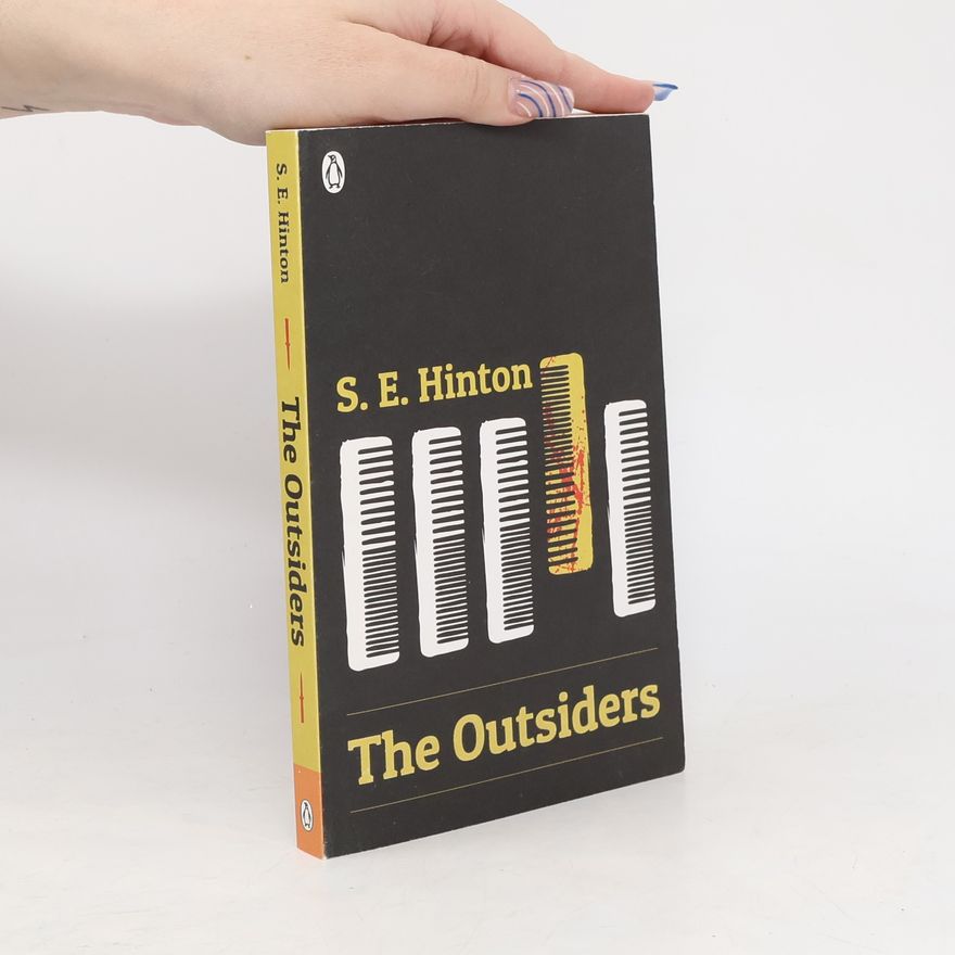 S. E. Hinton The Outsiders