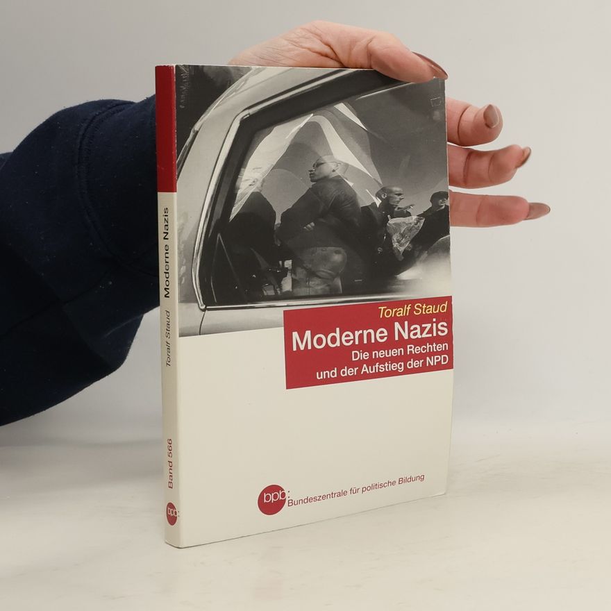 Toralf Staud Moderne Nazis