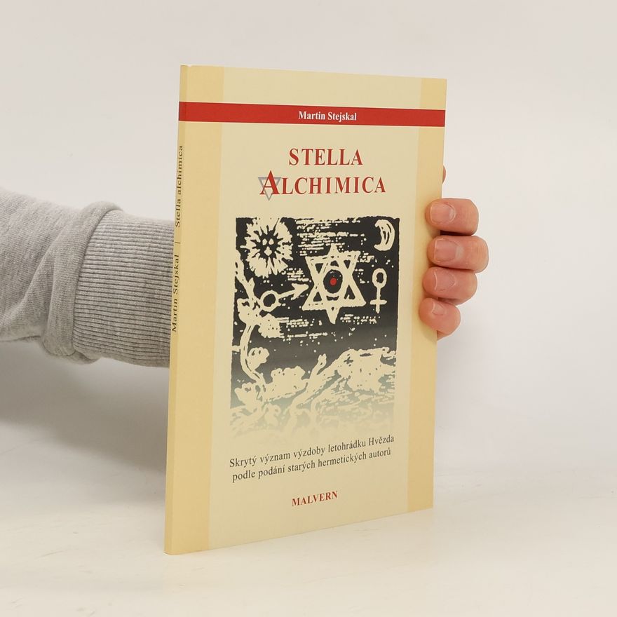 Martin Stejskal Stella alchimica