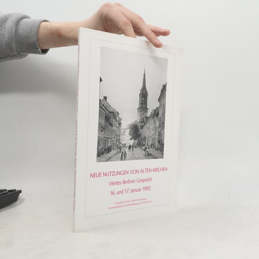 Autorenkollektiv Neue Nutzungen von alten Kirchen