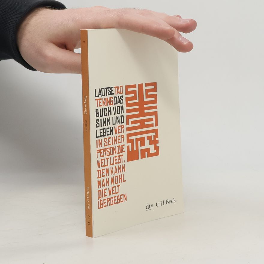 Tao Te-King Laotse. Das Buch vom Sinn und Leben