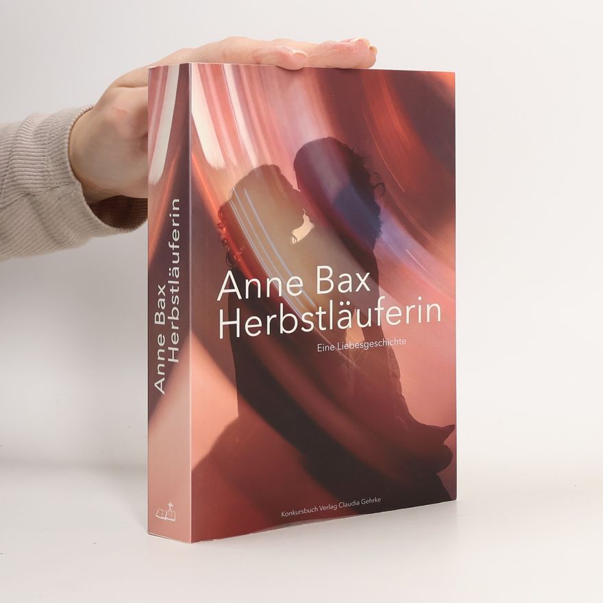 Anne Bax Die Herbstläuferin
