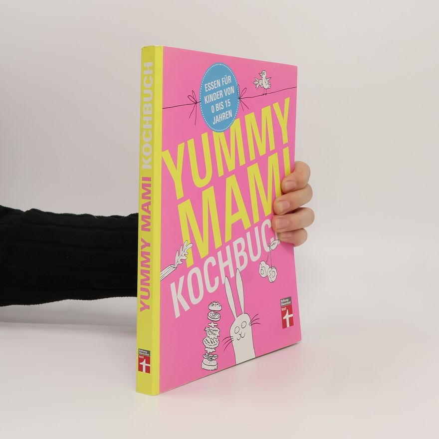 Lena Elster Yummy Mami Kochbuch