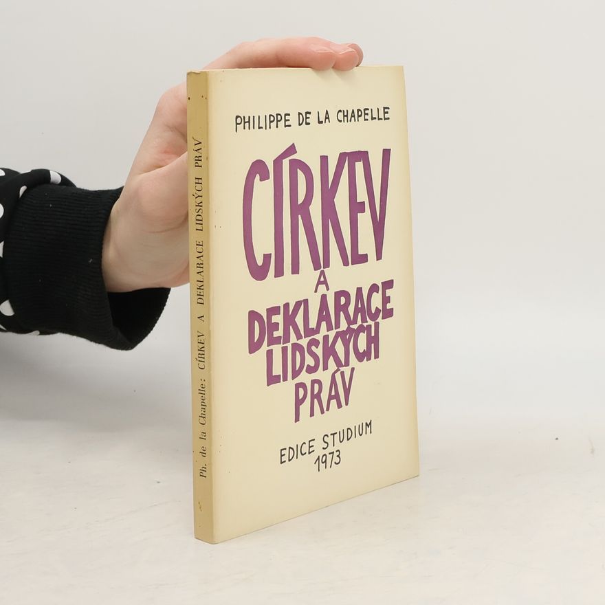 Alois Rozehnal Církev a Deklarace lidských práv