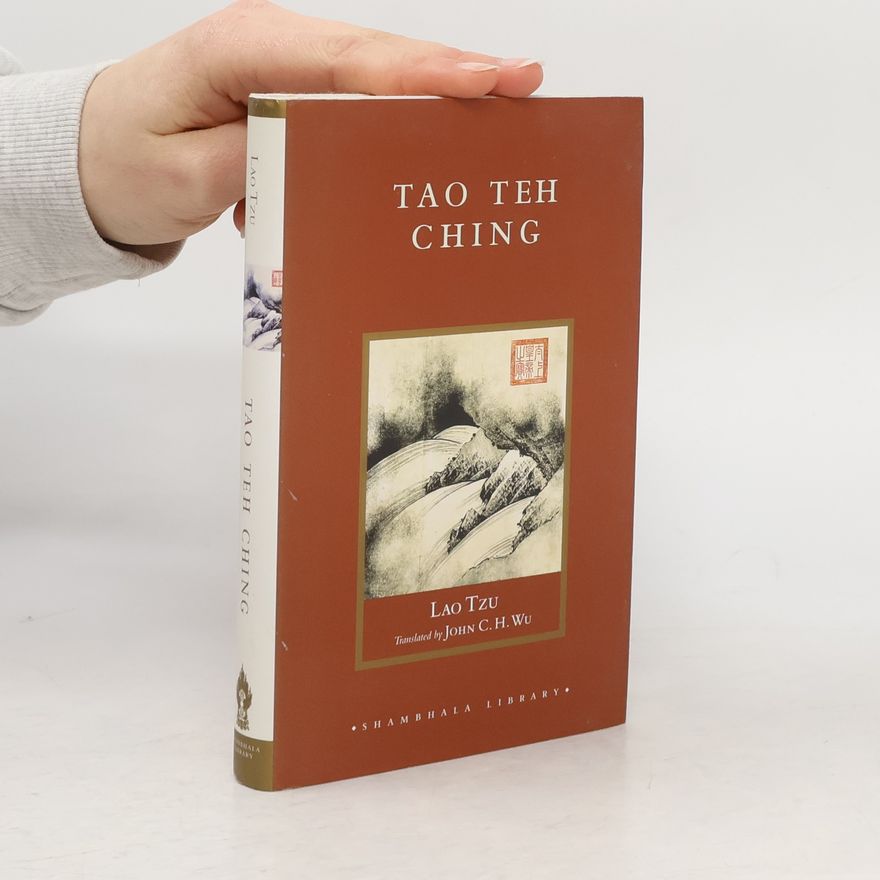John C. H. Wu Shambhala Library: Tao Teh Ching