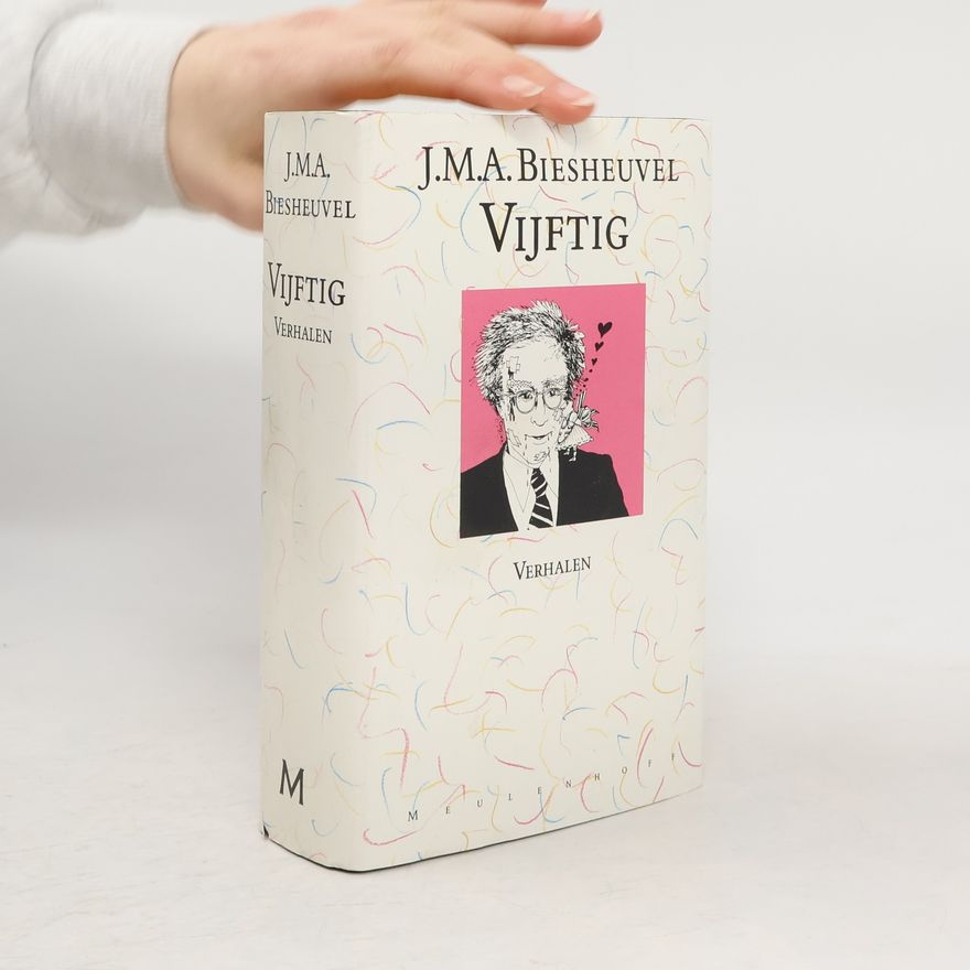 J. M. A. Biesheuvel Vijftig verhalen