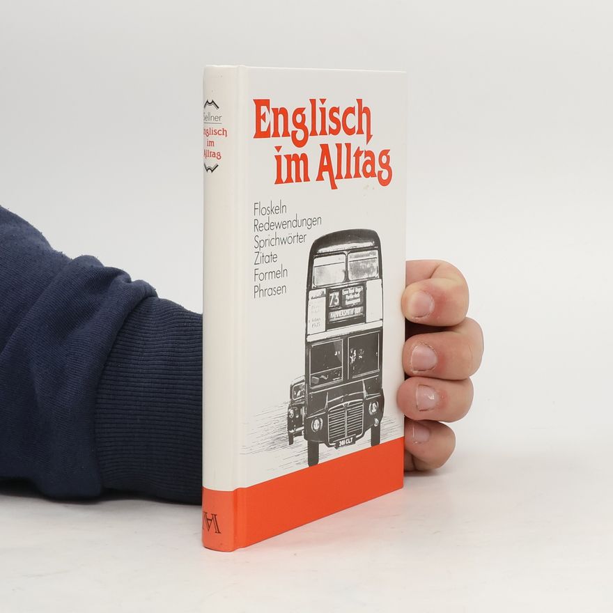 Alfred Sellner Englisch im Alltag
