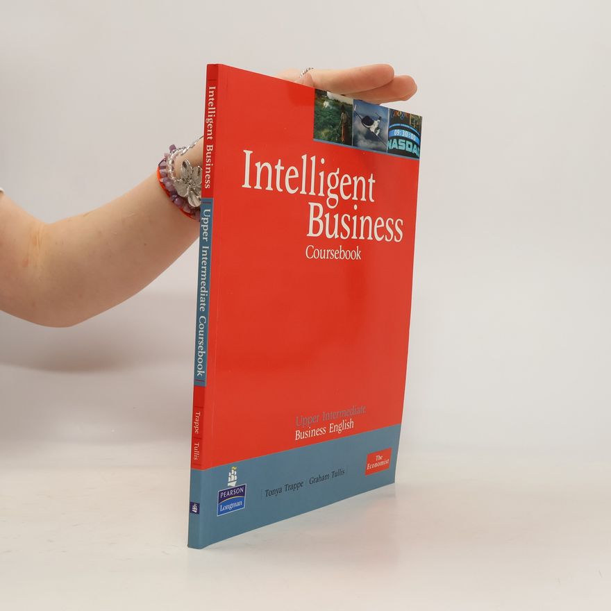 Kolektiv autorů Intelligent business : upper intermediate business English