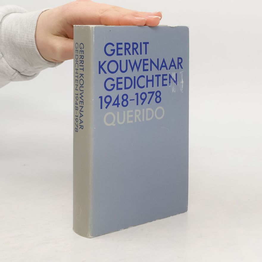 Gerrit Kouwenaar Gedichten 1948-1978
