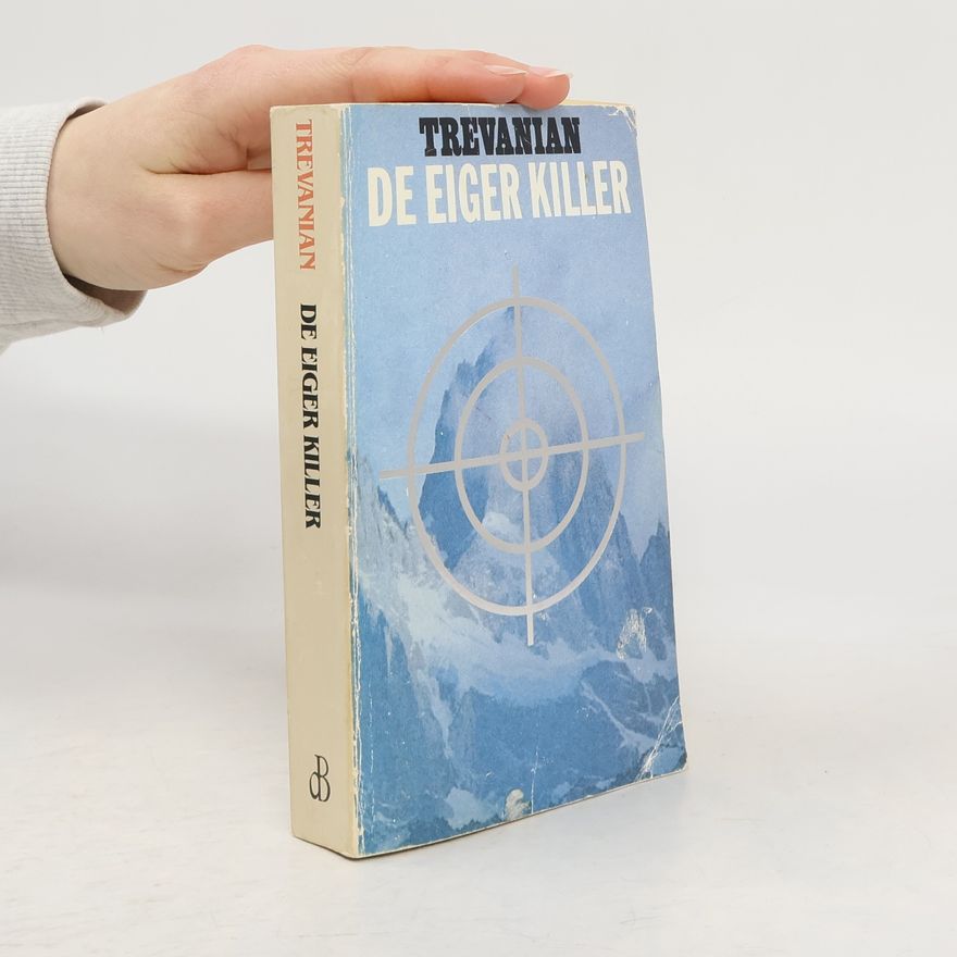 Trevanian De Eiger killer