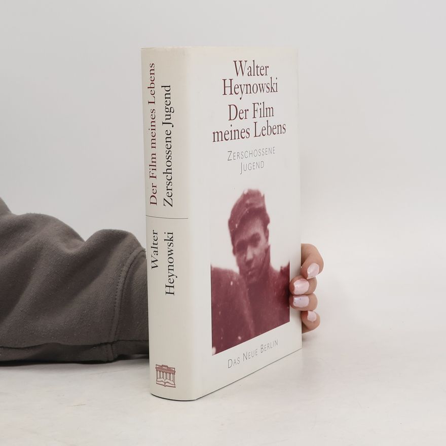 Walter Heynowski Der Film meines Lebens