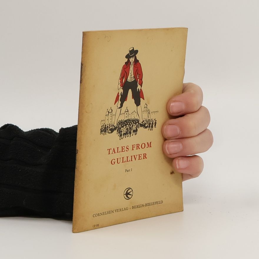 Jonathan Swift Tales from Gulliver