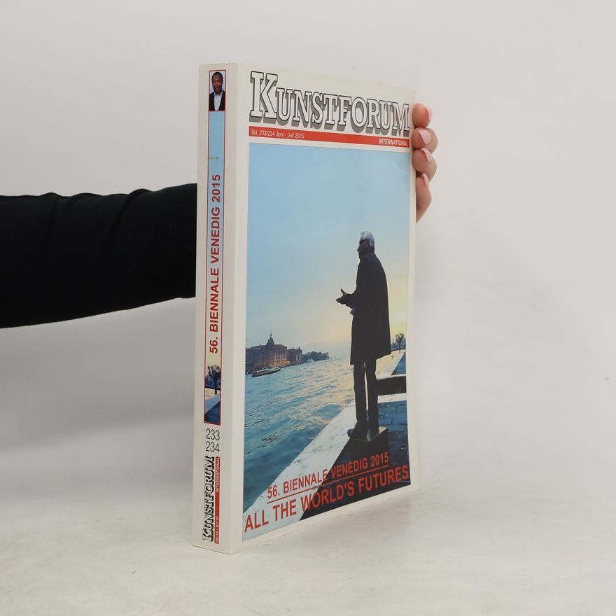 Autorenkollektiv Kunstforum 233/234, juni-juli 2015