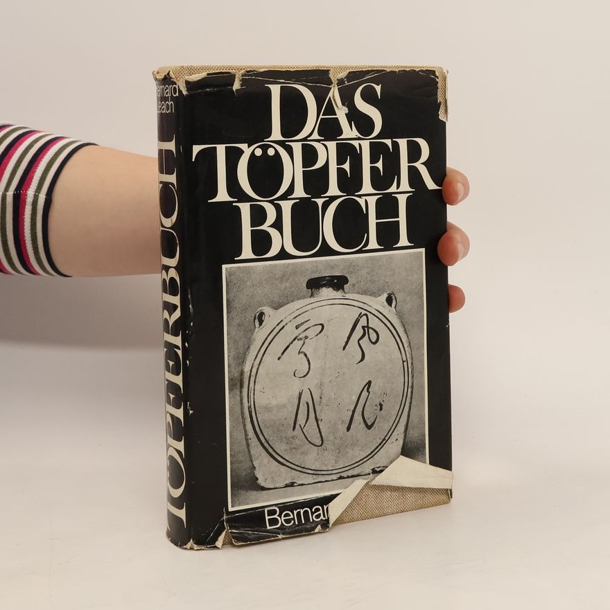Bernard Leach Das Töpferbuch